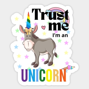 Trust me, I'm a Unicorn Sticker
